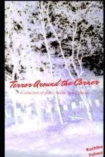 Terror Around the Corner af Ruchika Pahwa