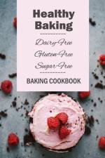 Healthy Baking af Lavonne Davis