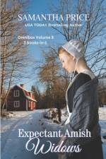 Expectant Amish Widows 3 Books-in-1 (Volume 5) Amish Widow's New Hope af Samantha Price
