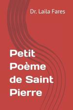 Petit Poème de Saint Pierre af Laila Fares