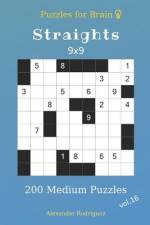 Puzzles for Brain - Straights 200 Medium Puzzles 9x9 vol.16 af Alexander Rodriguez