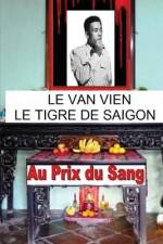 LE VAN VIEN Le Tigre de Saigon af Henri Dauber