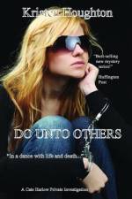 Do Unto Others af Kristen Houghton