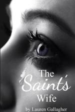The Saint's Wife af Lauren Gallagher