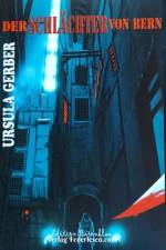 Der Schlächter von Bern af Ursula Gerber