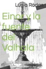 Einor y la fuente del Valhala af Lucia Rodas