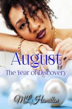 August af M L Hamilton