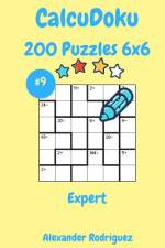 CalcuDoku Puzzles 6x6- Expert 200 vol. 9 af Alexander Rodriguez
