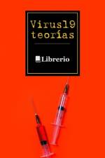 Virus 19 Teorías af Librerio Ed