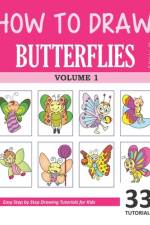 How to Draw Butterflies for Kids - Volume 1 af Sonia Rai