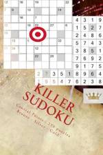 Killer Sudoku - Central Points - 250 Puzzles Bronze - Silver - Gold - Vol. 174 af Andrii Pitenko