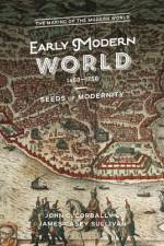 The Early Modern World, 1450-1750 af John C Corbally