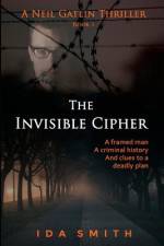 The Invisible Cipher af Ida Smith