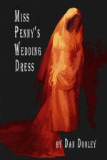 Miss Penny's Wedding Dress af Dan Dooley