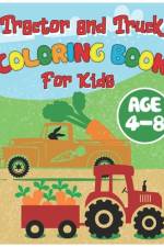 Tractor and Truck Coloring Book for Kids af JOHN WILLIAMS