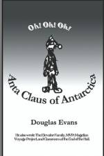 Anta Claus of Antarctica af Douglas Evans