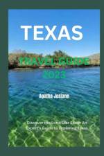 Texas Travel Guide 2023 af Agatha Josiane