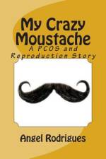 My Crazy Moustache af Angel Rodrigues