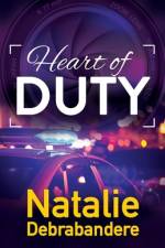 Heart of Duty af Natalie Debrabandere