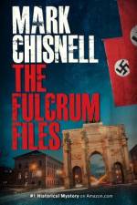 The Fulcrum Files af Mark Chisnell