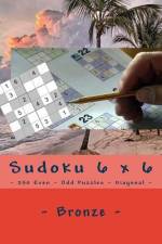 Sudoku 6 X 6 - 250 Even - Odd Puzzles - Diagonal - Bronze af Andrii Pitenko