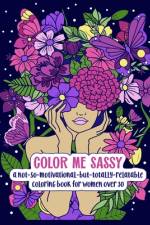 Color Me Sassy af Michelle Baker