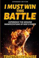 I Must Win This Battle af Timothy Atunnise