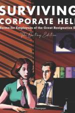 Surviving Corporate Hell (The Dating Edition) af R M Thompson