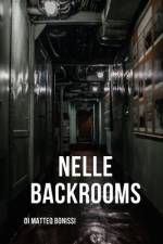 Nelle Backrooms af Matteo Bonissi