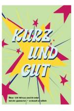 Kurz und Gut af Dominik Grandy