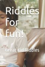 Riddles for fun! af Todd Dejarnatt