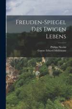 Freuden-Spiegel des ewigen Lebens af Philipp Nicolai
