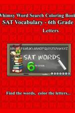 Whimsy Word Search, SAT Vocabulary - 6th grade af Claire Mestepey