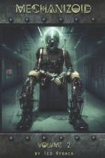 Mechanizoid af Ted Ryback