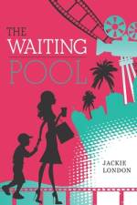 The Waiting Pool af Jackie London