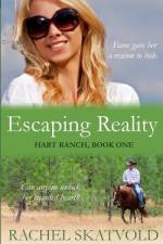 Escaping Reality af Rachel Skatvold