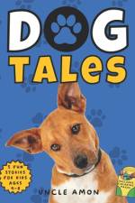 Dog Tales af Hey Sup Bye Publishing