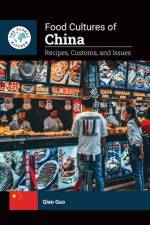 Food Cultures of China af Qian Guo