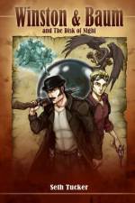 Winston & Baum and the Disk of Night af Seth Tucker