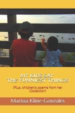 My Kids Say The Funniest Things af Marissa Kline-Gonzales