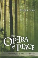 The Opera of Peace af Rebekah Teller