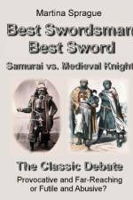 Best Swordsman, Best Sword af Martina Sprague