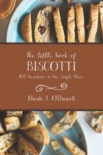 The Little Book of Biscotti af Nicole Jordan O'Donnell