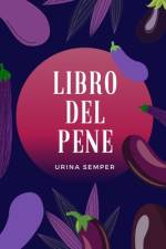 Il Libro del Pene af Urina Semper