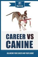 Career VS Canine