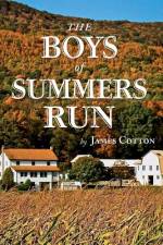 The Boys of Summers Run af James L Cotton