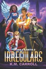 Irregulars af K M Carroll