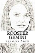 Rooster Gemini af Zakariya Adeel