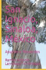 San Ignacio, Sinaloa, México af Ramón Antonio Larrañaga Torróntegui