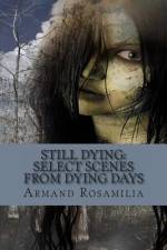 Still Dying af Armand Rosamilia
